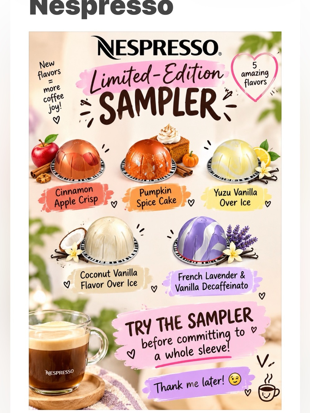 Nespresso VERTUO Limited Edition yummy 😋 sampler